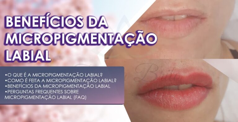 Micropigmentação Labial e seus beneficios